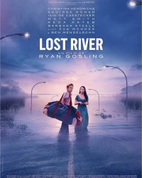 Rendez-vous le mois prochain... Lost River