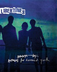 The Libertines de retour en septembre avec "Anthems For Doomed Youth"