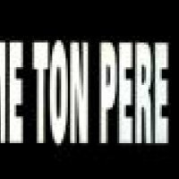 Aime ton père - bande annonce - (2002)