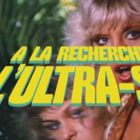 A la recherche de l'Ultra-sex - Bande annonce 4 - VF - (2015)