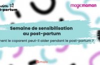 Comment le coparent peut-il aider pendant le post-partum ?