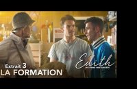 Edith, en Chemin vers son Rêve // Extrait 3 : La Formation // VOST