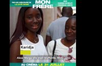 MON FRÈRE - Retours spectateurs - Le 31 juillet au cinéma