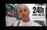 LE QUOTIDIEN D'UN BACKPACKEUR