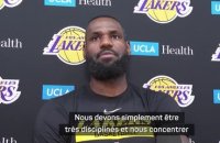 Lakers - LeBron James : “Nous devons être meilleurs dans tous les domaines”