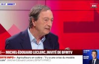 Politique agricole commune: "Il faudrait régionaliser son application et sa répartition", déclare Michel-Édouard Leclerc, président du Comité exécutif des centres Leclerc