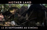 Mother Land Bande-annonce VO STFR