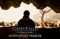 GreedFall 2 - Trailer "Doneigada"