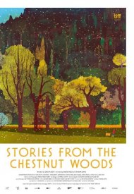 Affiche de Stories from the Chestnut Woods