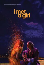 Affiche de I Met A Girl
