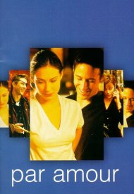 Affiche de Par amour