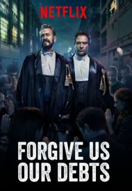 Affiche de Forgive Us Our Debts