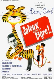 Affiche de Jaloux comme un tigre