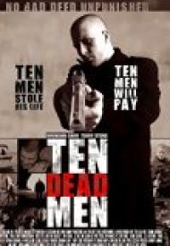 Affiche de Ten Dead Men