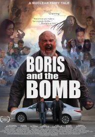 Affiche de Boris and the Bomb