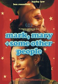 Affiche de Mark, Mary & Some Other People