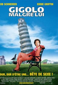 Affiche de Deuce Bigalow : Gigolo malgré lui