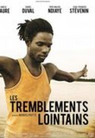 Affiche de Les Tremblements lointains