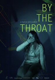 Affiche de By the Throat