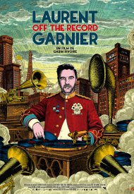 Affiche de Laurent Garnier: Off the Record