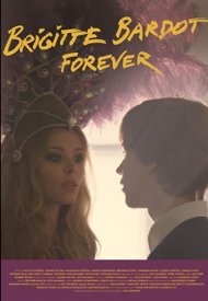 Affiche de Brigitte Bardot Forever
