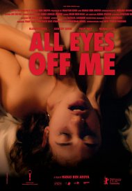 Affiche de All Eyes Off Me