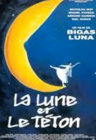 Affiche de La Lune et le Téton