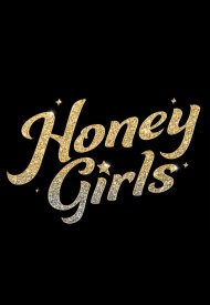 Affiche de Honey Girls