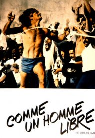 Affiche de Comme un homme libre