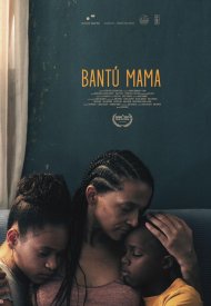 Affiche de Bantú Mama