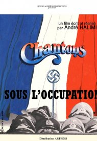 Affiche de Chantons sous l'Occupation