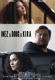 Affiche de Inez & Doug & Kira