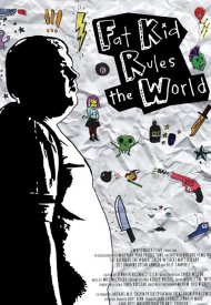 Affiche de Fat Kid Rules the World