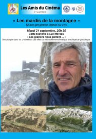 Affiche de Les Mardis de la montagne : Les Glaciers Carte Blanche à Luc Moreau