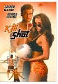 Affiche de Kill Shot