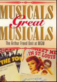 Affiche de Musicals great Musicals : the Arthur Freed unit at MGM