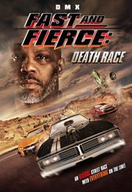 Affiche de Fast And Fierce: Death Race
