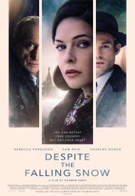 Affiche de Despite the Falling Snow