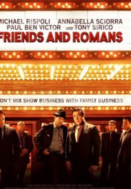Affiche de Friends And Romans