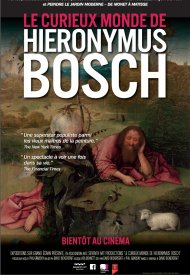 Affiche de Le curieux monde de Hieronymus Bosch