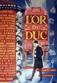 Affiche de L'Or du duc