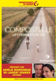 Affiche de Connaissance du monde : Compostelle, le chemin d'une vie