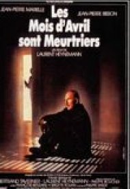 Affiche de Les Mois d'avril sont meurtriers