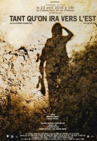 Affiche de Tant qu'on ira vers l'est