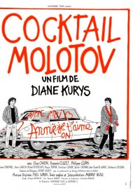 Affiche de Cocktail Molotov