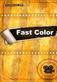 Affiche de Fast Color