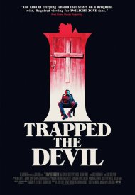 Affiche de I Trapped The Devil