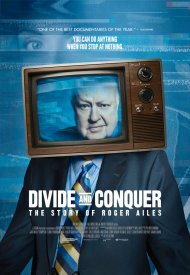 Affiche de Diviser pour mieux régner: l'histoire de Roger Ailes