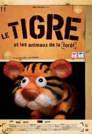 Affiche de Le Tigre et les animaux de la forêt