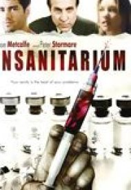 Affiche de Insanitarium